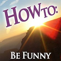 How_To__Be_Funny